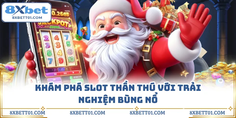 Khám phá slot Thần Thú với trải nghiệm bùng nổ 